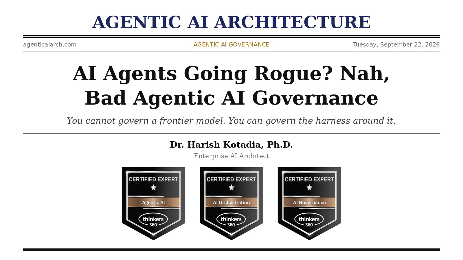 AI Agents Going Rogue? Nah, Bad Agentic AI Governance